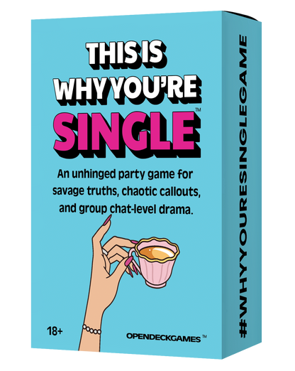 This Is Why You’re Single